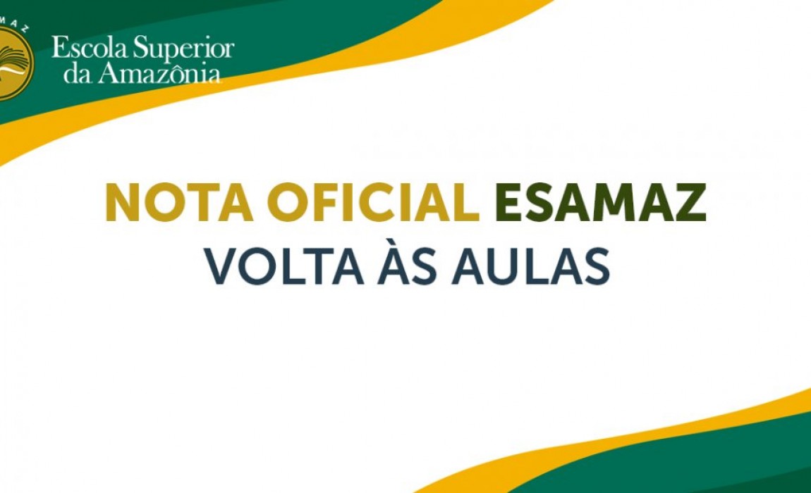Nota Oficial Esamaz - Volta às Aulas