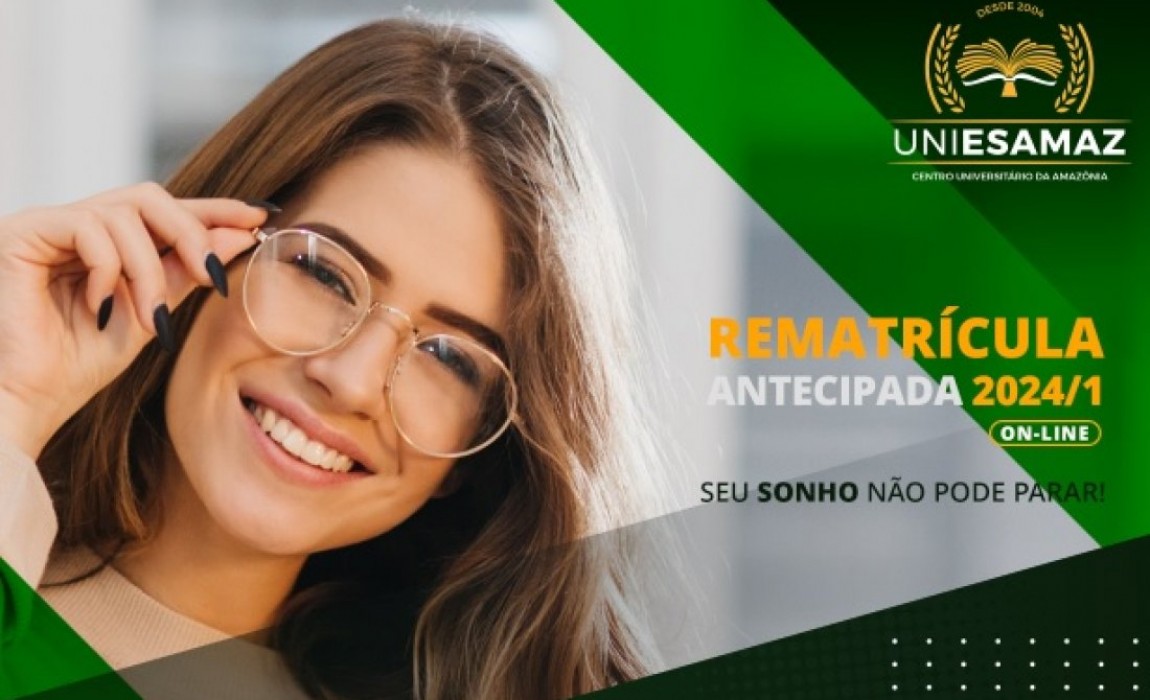 Rematrícula Antecipada UNIESAMAZ 2024-1