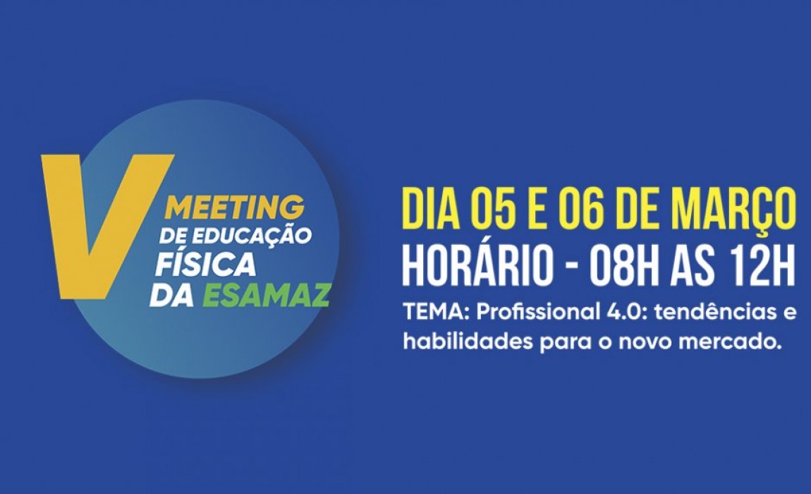 V Meeting de Educação Física acontece em março, na Esamaz